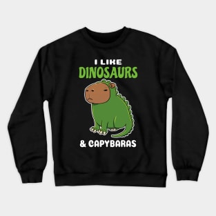 I Like Dinosaurs and Capybaras Cartoon Crewneck Sweatshirt